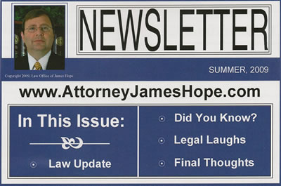 Attorney Jame Hope ~ View Our Newsletter - CLICK HERE